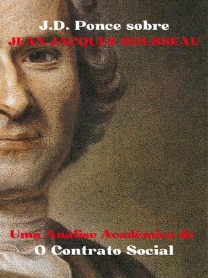 cover image of J.D. Ponce sobre Jean-Jacques Rousseau